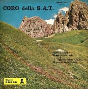 Salve Colombo - Vinile 7'' di Coro della SAT