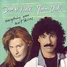 Everything Your Heart Desires - Vinile 7'' di Hall & Oates