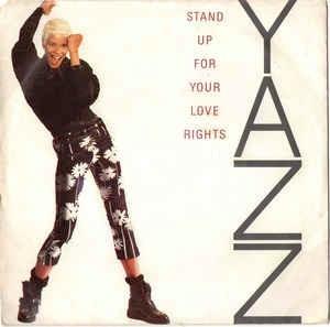 Stand Up For Your Love Rights - Vinile 7'' di Yazz