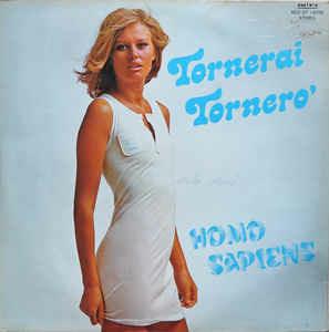 Tornerai Tornero' - Vinile LP di Homo Sapiens