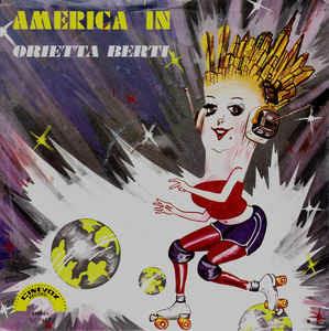 America In - Vinile 7'' di Orietta Berti