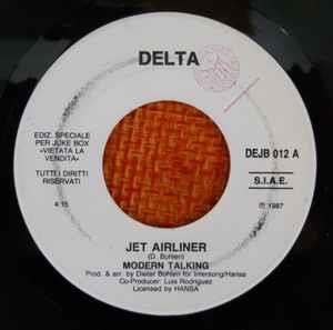 Modern Talking / The Star Sisters: Jet Airliner / Bad Girls - Vinile 7''