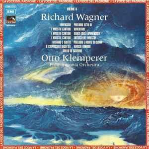 Richard Wagner - Volume II - Vinile LP di Richard Wagner