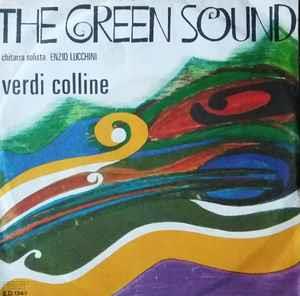 Verdi Colline - Vinile 7'' di The Green Sound