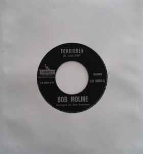 Forbidden - Vinile 7'' di Bob Moline
