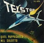 Telstar / Quel Pappagallo Nel Salotto