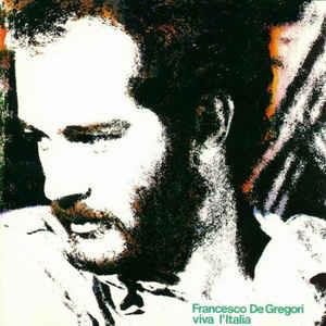 Viva L'Italia - Vinile LP di Francesco De Gregori