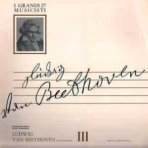 Le Nove Sinfonie III - Vinile 10'' di Ludwig van Beethoven