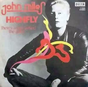 Highfly / There's A Man Behind The Guitar - Vinile 7'' di John Miles