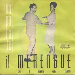 Imparate Con Me Il Merengue - Vinile 7'' di Carlo Carenni