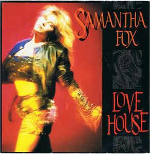 Love House - Vinile 7'' di Samantha Fox