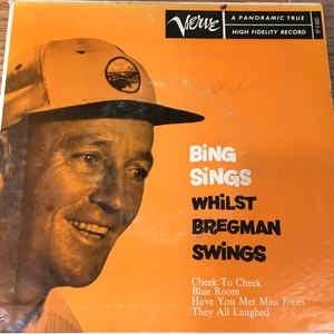 Bing Sings Whilst Bregman Swings - Vinile 7'' di Bing Crosby,Buddy Bregman