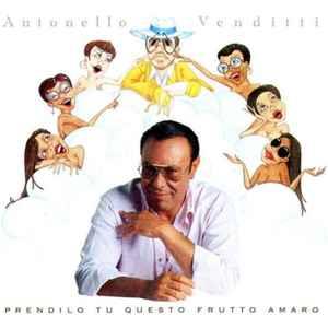 Prendilo Tu Questo Frutto Amaro - Vinile LP di Antonello Venditti