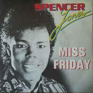 Miss Friday - Vinile 7'' di Spencer Jones