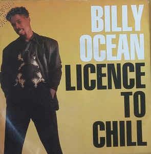 Licence To Chill - Vinile 7'' di Billy Ocean