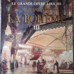La Bohème III - Vinile 10'' di Giacomo Puccini