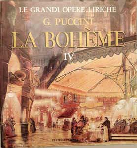 La Bohème IV - Vinile 10'' di Giacomo Puccini