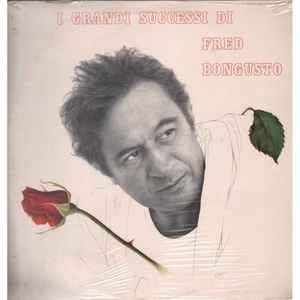 I Grandi Successi Di Fred Bongusto - Vinile LP di Fred Bongusto