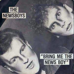 Bring Me The News Boy - Vinile 7'' di Newsboys