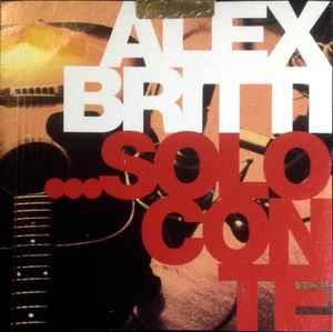 ...Solo Con Te - CD Audio di Alex Britti