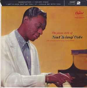 The Piano Style Of Nat 'King' Cole - Vinile 7'' di Nat King Cole