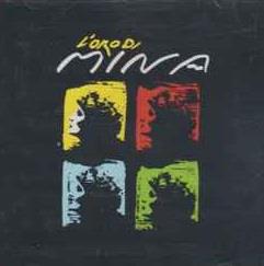 L'Oro Di Mina - CD Audio di Mina