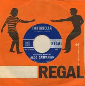 Fontanella / Follie - Vinile 7'' di Aldo Gasparino