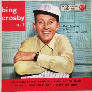 Bing Crosby N. 1 - Vinile 7'' di Bing Crosby