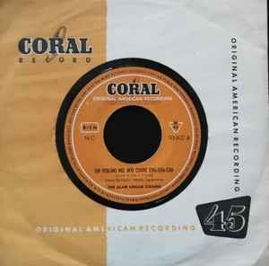 Un Violino Nel Mio Cuore Cha-Cha-Cha (Love Is Like A Violin) / Pretty Girls - Vinile 7'' di The Alan Logan Combo