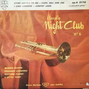 Piccolo Night Club N. 6 - Vinile 7''