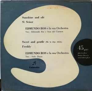 Sunhine And Olé - Vinile 7'' di Edmundo Ros