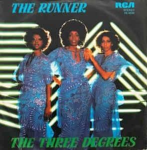 The Runner - Vinile 7'' di Three Degrees