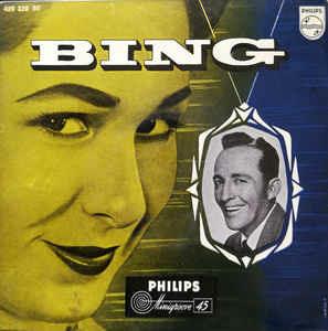 Bing - Vinile 7'' di Bing Crosby