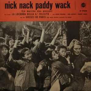 Jo Courtin Et Son Orchestre / The Peter De Angelis Orchestra & Chorus: Nick Nack Paddy Wack / Chita - Vinile 7''