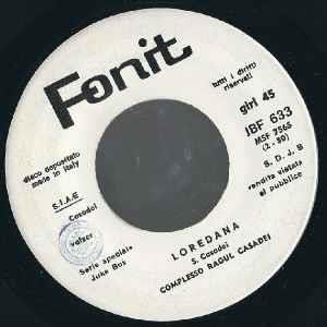 Loredana / Pina - Vinile 7'' di Raoul Casadei