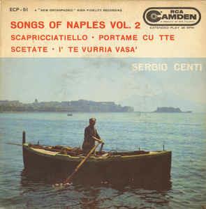 Songs Of Naples Vol. 2 - Vinile 7'' di Sergio Centi