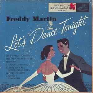 Let's Dance Tonight - Vinile 7'' di Freddy Martin