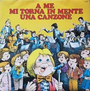 A Me Mi Torna In Mente Una Canzone - Vinile 7'' di Tony Marlow