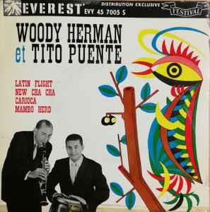 Latin Flight - Vinile 7'' di Tito Puente,Woody Herman