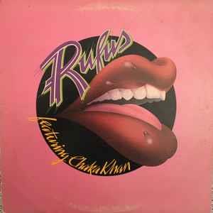 Rufus Featuring Chaka Khan - Vinile LP di Rufus & Chaka Khan