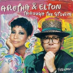 Through The Storm - Vinile 7'' di Aretha Franklin,Elton John