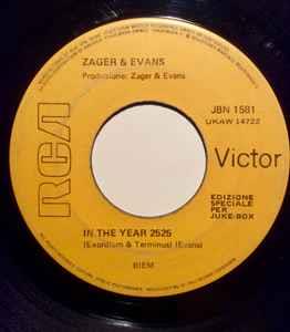 In The Year 2525 (Exordium And Terminus) / Little Kids - Vinile 7'' di Zager & Evans