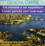 Un Zeinse E Un Napolitan / Canto Perchè Son Imbriego