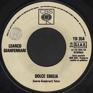 Dolce Emilia / Miraggio - Vinile 7'' di Learco Gianferrari