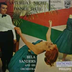 Saturday Night Dance Date - Vinile 7'' di Orchester Béla Sanders