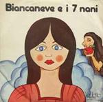 Biancaneve E I 7 Nani