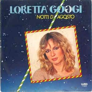 Notti D'Agosto - Vinile 7'' di Loretta Goggi