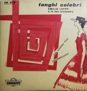 Tanghi Celebri - Vinile 7'' di Emilio Lepre