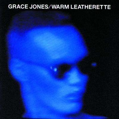 Warm Leatherette - CD Audio di Grace Jones