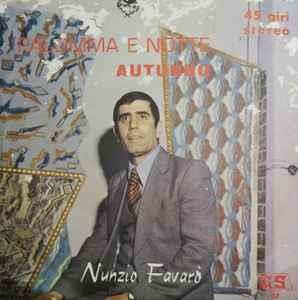 Nunzio Favarò: Autunno / Palomma E Notte - Vinile 7''